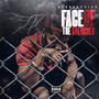 Face Of The Trenches (Explicit)