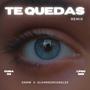 te quedas (feat. alvarogrcgnzlzz)