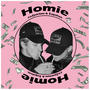 Homie (feat. $upahot) [Explicit]