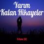 Yarım Kalan Hikayeler