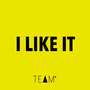 I Like It - Single