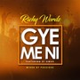 Gye Me Ni (feat. Di Omar)