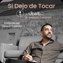 Si Dejo de Tocar (feat. Joaquín Calderón)