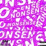 nonsense (feat. Maliikai) [Explicit]