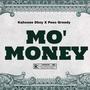 MO' MONEY (feat. Peso Greedy) [Explicit]