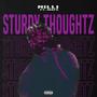 Sturdy Thoughtz (feat. MAFS) [Explicit]