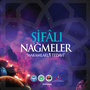 Şifalı Nağmeler / Makamlarla Tedavi