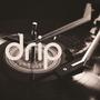 Drip