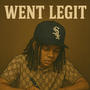 Went legit (Explicit)