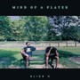 Mind of a Player (Explicit)