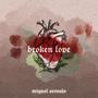 broken love