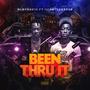 Been Thru It (Explicit)