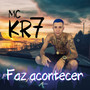 Faz Acontecer (Explicit)