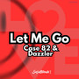 Let Me Go