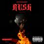 RUSH (Explicit)