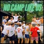 No Camp Like Us (feat. Daniel Wolf)