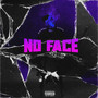 No Face (Explicit)