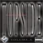 TOPSIDE VOL X (Explicit)