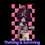 Thriving & Surviving (Explicit)