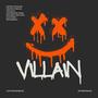 Villain (Explicit)