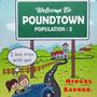 Welcome To Poundtown (Explicit)