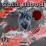 Cold Blood (feat. Spoker_lash, Weazy, Giftoney & Treyy Gxwd) [Explicit]