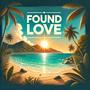 Found Love (feat. Khensanii & Pr3sto Beatz)