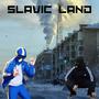 Slavic Land (feat. SoziSlav)