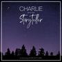 Charlie and the Storyteller (Explicit)