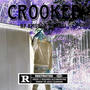 Crooked (feat. xtesi) [Explicit]