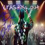 Crashing Out (Explicit)