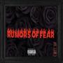 Rumors Of Fear (Radio Edit) [Explicit]