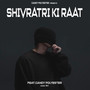 Shivratri Ki Raat