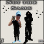 Not the Same (Explicit)