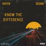 Know The Difference (feat. Deshon) [Explicit]