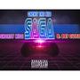 SAGA (feat. ShortyNice & D. Dot Cizzle) [Explicit]