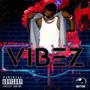 Vibez (Explicit)