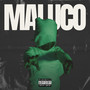 Maluco (Remastered 2024) [Explicit]