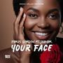 Your Face (feat. Jhamar)