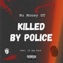 Killed by Police (Explicit)