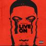 Live On (Explicit)