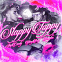 Slappy Toppy (Explicit)