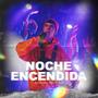 NOCHE ENCENDIDA