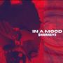 In A Mood (Explicit)