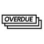 Overdue (Explicit)