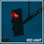 RED LIGHT (feat. Tyrizzle) [Explicit]