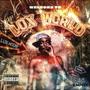 Welcome To Lux World (Explicit)