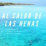 Al Calor de las Nenas