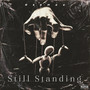 Still Standing (Explicit)