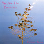We Are the Branches - Single